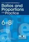 Putting Essential Understanding of Ratios and Proportions into Practice in Grades 6-8 cover