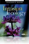 Invasion Ecology, Teacher Edition cover