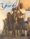 My Name is York cover