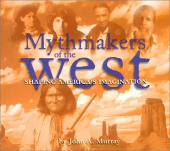 Mythmakers of the West cover