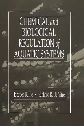 Chemical and Biological Regulation of Aquatic Systems cover