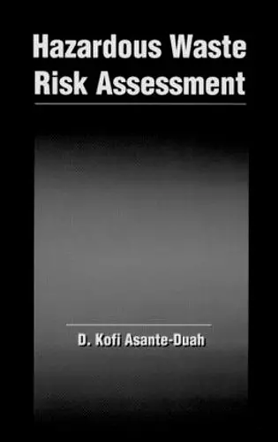 Hazardous Waste Risk Assessment cover