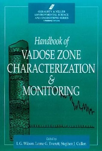 Handbook of Vadose Zone Characterization & Monitoring cover