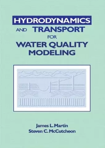 Hydrodynamics and Transport for Water Quality Modeling cover