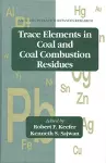 Trace Elements in Coal and Coal Combustion Residues cover