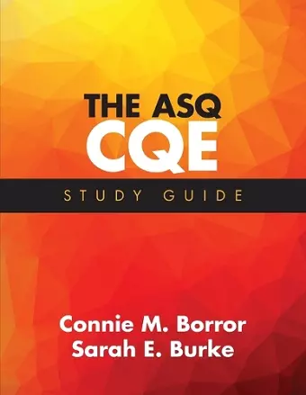 The ASQ CQE Study Guide cover