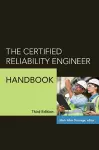 The Certified Reliability Engineer Handbook cover