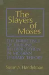 The Slayers of Moses cover