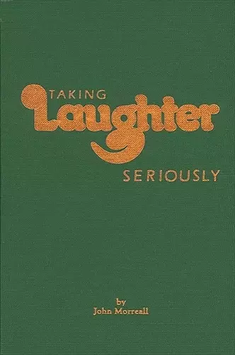 Taking Laughter Seriously cover