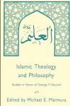 Islamic Theology and Philosophy cover