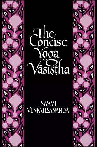 The Concise Yoga Vāsiṣṭha cover