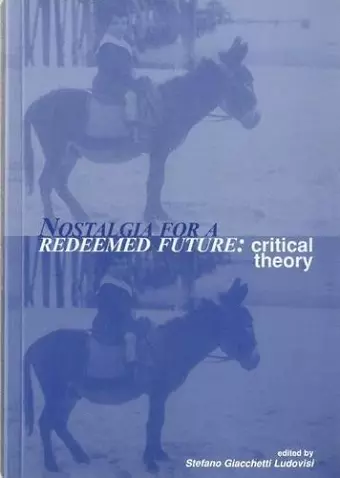 Nostalgia For A Redeemed Future cover