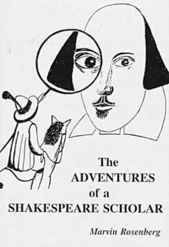 The Adventures Of A Shakespeare Scholar cover