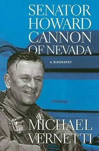 Senator Howard Cannon of Nevada cover