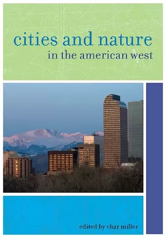 Cities and Nature in the American West cover