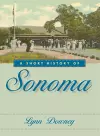 A Short History of Sonoma cover