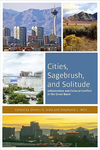 Cities, Sagebrush, and Solitude cover