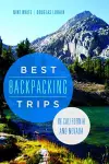 Best Backpacking Trips in California and Nevada cover