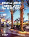 Dollars & Cents of Shopping Centers®/The SCORE® 2008 cover