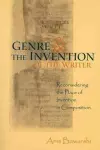 Genre And The Invention Of The Writer cover