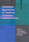 Innovative Approaches to Teaching Technical Communication cover