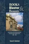 Books, Bluster, and Bounty cover