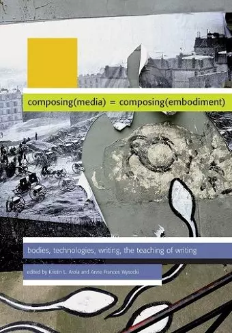 Composing Media Composing Embodiment cover