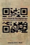 Folk Culture in the Digital Age cover