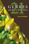 Twenty-One Genres and How to Write Them cover