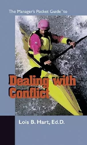 The Manager's Pocket Guide to Dealing with Conflict cover