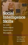 Social Intelligence Skills for Law Enforcement Managers cover