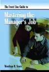 Front Line Guide to Mastering Manager's Job cover