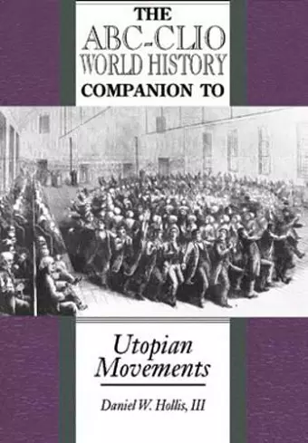 The ABC-Clio World History Companion to Utopian Movements cover