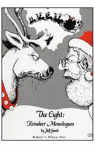 The Eight: Reindeer Monologues cover