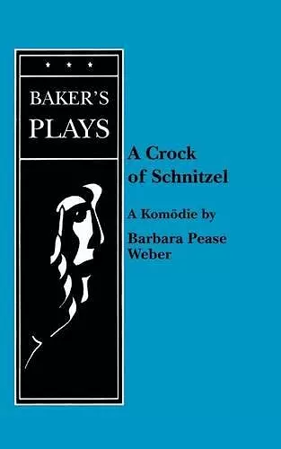 A Crock of Schnitzel cover