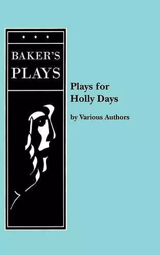 Plays for Holly Days cover