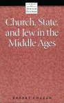 Church, State and Jew in the Middle Ages cover