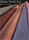 SHAKER TEXTILE ARTS cover