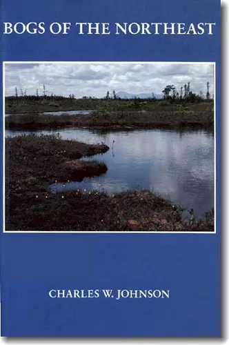 Bogs of the Northeast cover