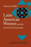 Latin American Women and the Search for Social Justice cover