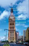Bibliography of Metropolitan Milwaukee cover