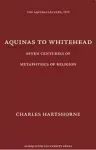Aquinas to Whitehead cover
