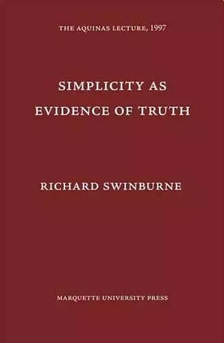 Simplicity as Evidence of Truth cover