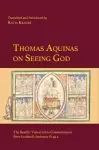 Thomas Aquinas on Seeing God cover