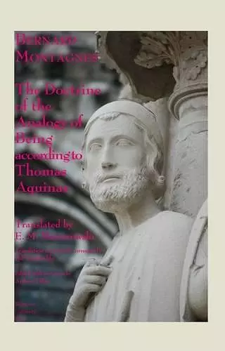 The Doctrine of the Analogy of Being according to Thomas Aquinas cover