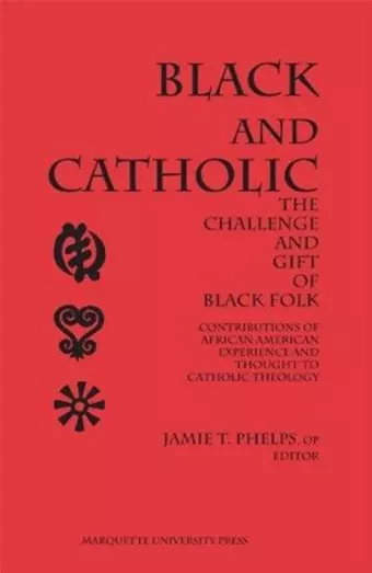 Black and Catholic cover