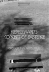 Kierkegaard's Concept of Existence cover