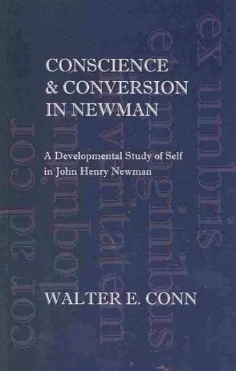 Conscience & Conversion in Newman cover