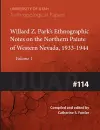Willard Z. Park's Notes on the Northern Paiute of Western Nevada, 1933-1940 Volume 114 cover