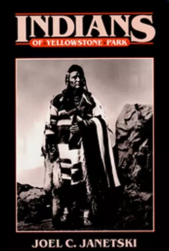 Indians In Yellowstone National Park cover